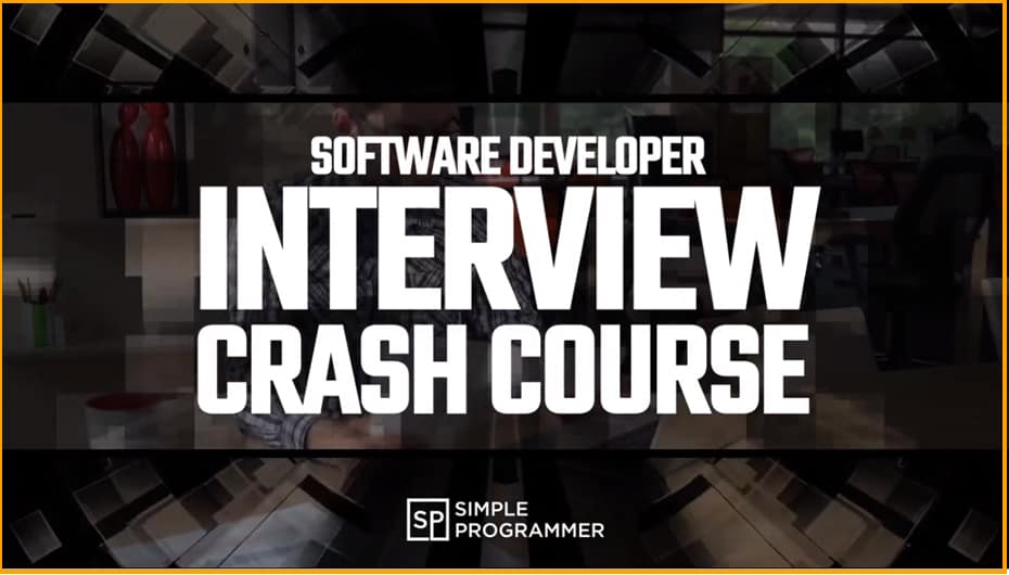 Interview Crash Course Part 1